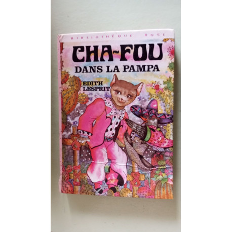 Cha-Fou dans la pampa