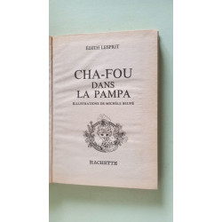 Cha-Fou dans la pampa