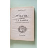 Cha-Fou dans la pampa