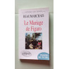 Beaumarchais Le Mariage de Figaro (Retour au texte)