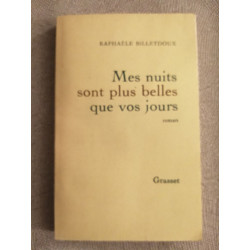 Mes nuits sont plus belles que vos jours