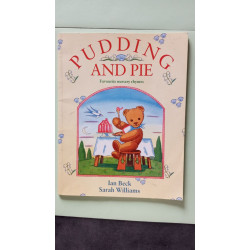 Pudding and Pie: Favourite Nursery Rhymes