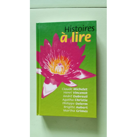 Histoires à lire Histoires à lire