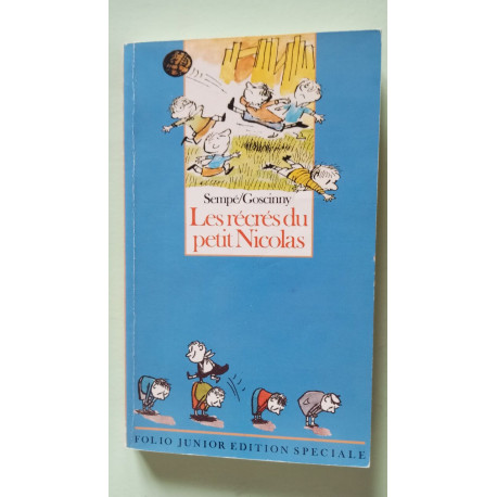 Les recres du petit Nicolas Les recres du petit Nicolas
