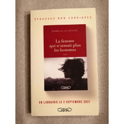 La femme qui n'aimait plus les hommes