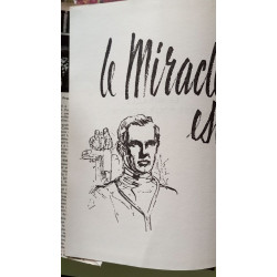 Le miracle est pour demain