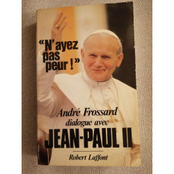 N'ayez pas peur