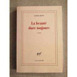 La beauté dure toujours