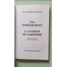 Les inséparables La passion du jardinier