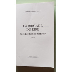 La Brigade du rire: (ce que nous sommes)
