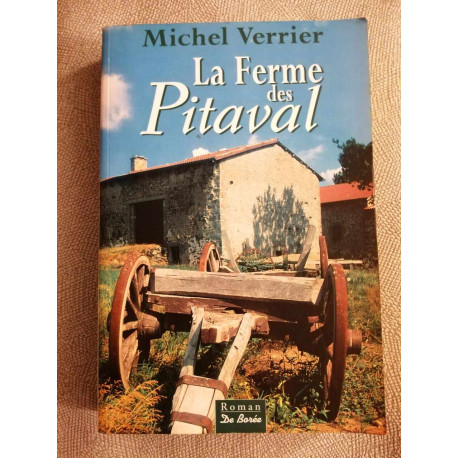 La Ferme des Pitaval La Ferme des Pitaval