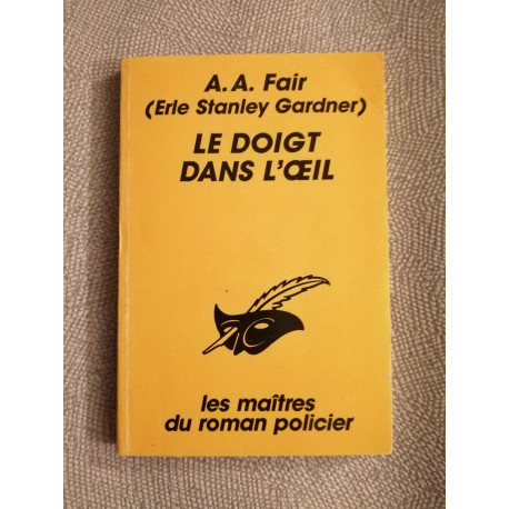 Le doigt dans l'oeil (Lce Masque Mrp) Le doigt dans l'oeil (Lce Masque Mrp)