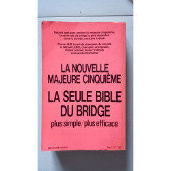 La nouvelle majeure cinquième jaïs-lebel : Le bridge standard français